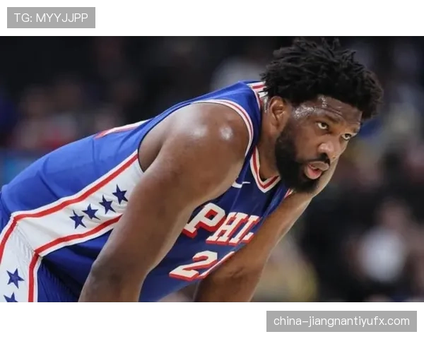 恩比德挡拆制造错位显著提升关键时刻得分效率